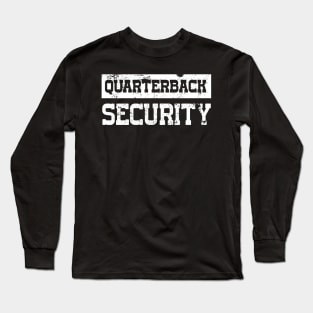 quarterback security grunge Long Sleeve T-Shirt